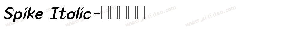 Spike Italic字体转换